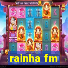 rainha fm