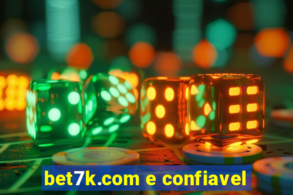 bet7k.com e confiavel