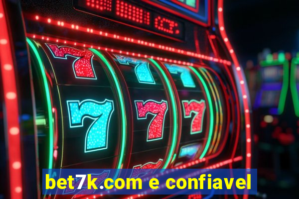 bet7k.com e confiavel