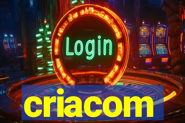 criacom