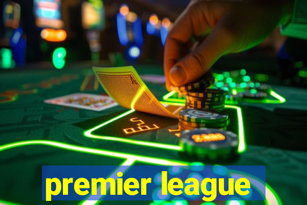 premier league