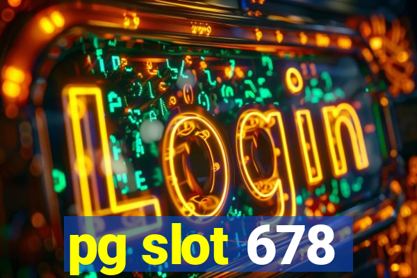 pg slot 678