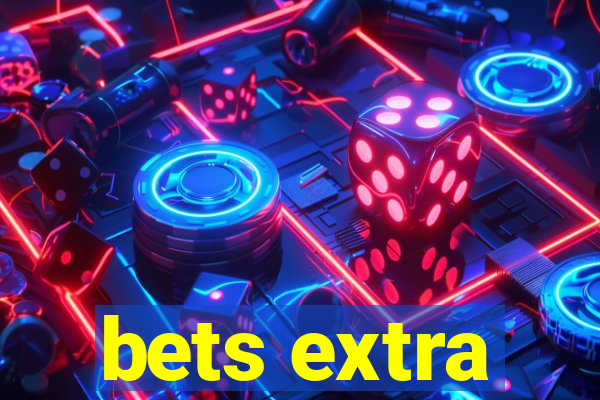 bets extra