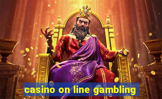 casino on line gambling