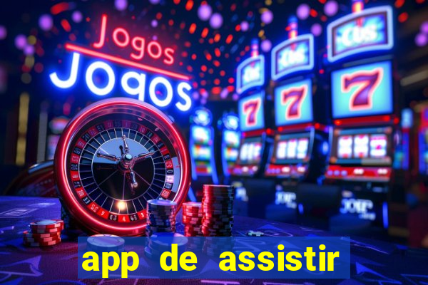 app de assistir jogo ao vivo gratis