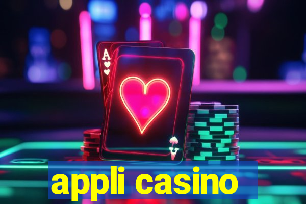 appli casino