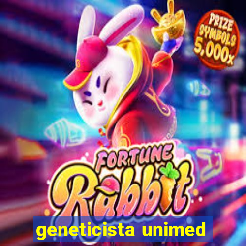 geneticista unimed