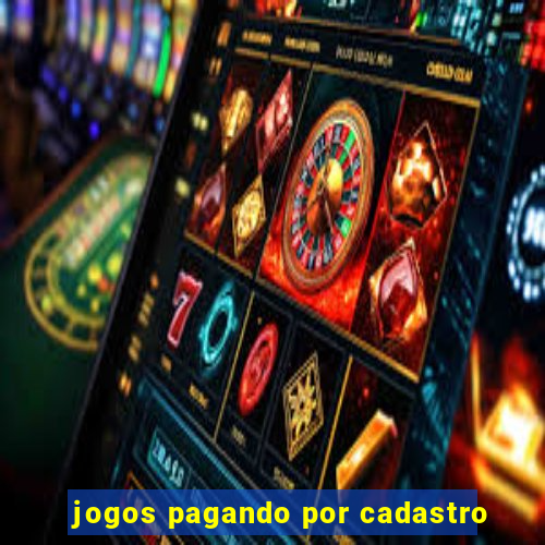 jogos pagando por cadastro