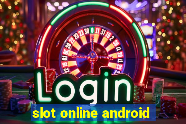 slot online android