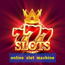 online slot machine games real money