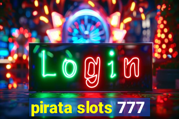 pirata slots 777