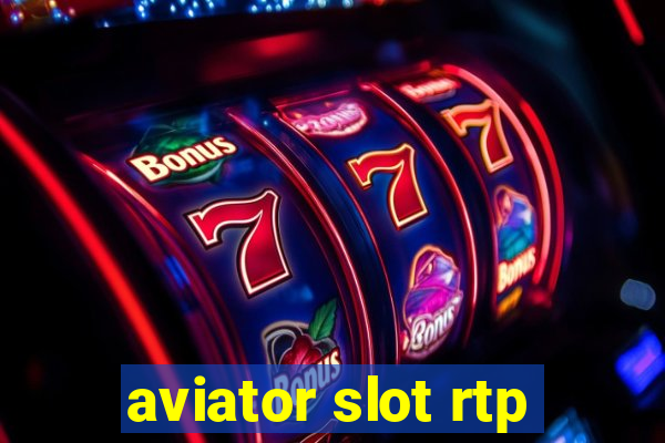 aviator slot rtp