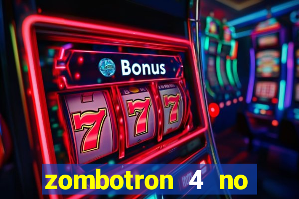 zombotron 4 no click jogos