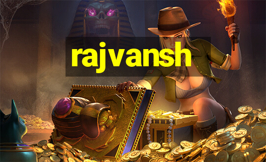 rajvansh