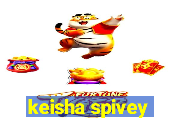 keisha spivey