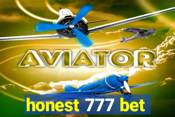 honest 777 bet