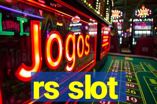 rs slot