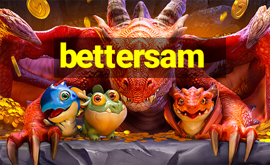 bettersam