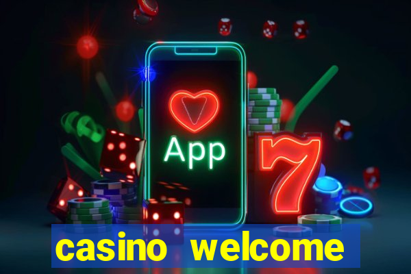 casino welcome bonus no deposit required