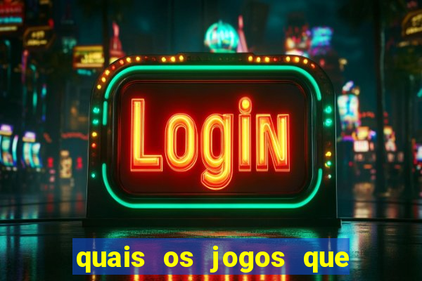 quais os jogos que realmente pagam