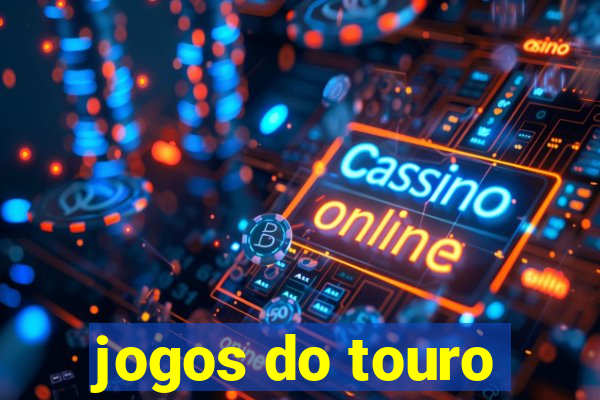 jogos do touro