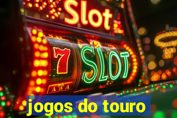 jogos do touro