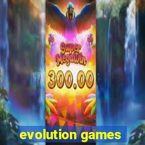 evolution games