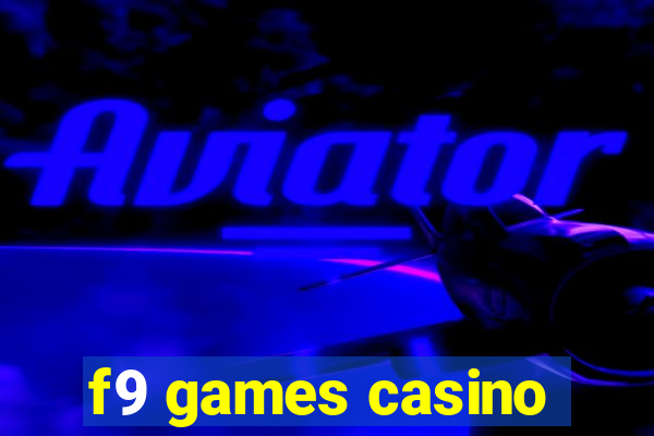 f9 games casino