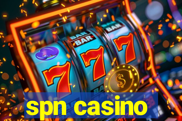 spn casino