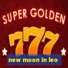 new moon in leo