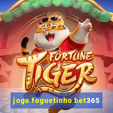 jogo foguetinho bet365