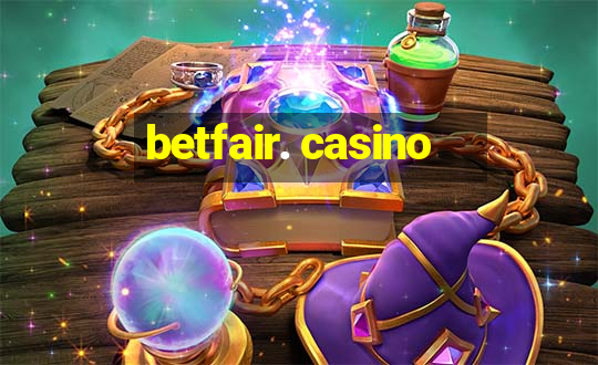 betfair. casino