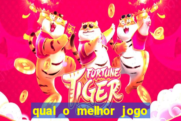 qual o melhor jogo para ganhar dinheiro