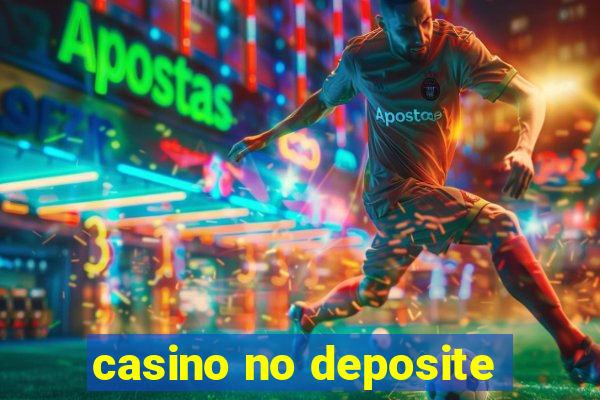 casino no deposite