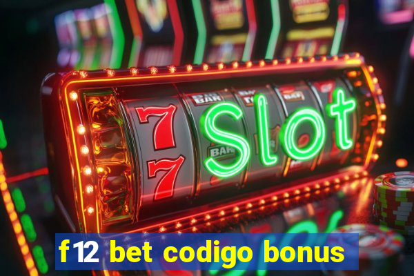 f12 bet codigo bonus