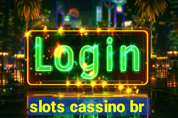 slots cassino br