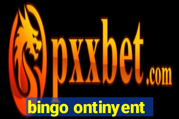 bingo ontinyent