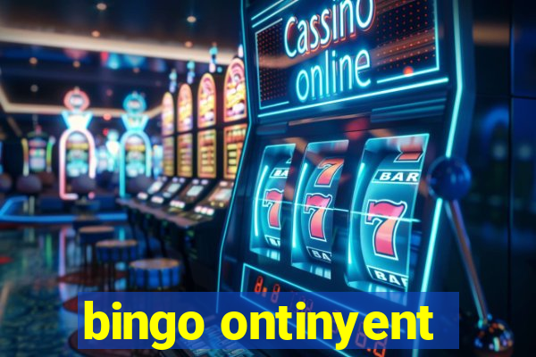 bingo ontinyent