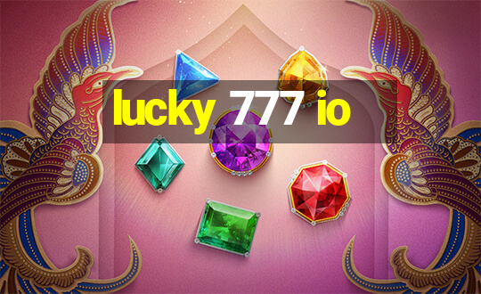 lucky 777 io