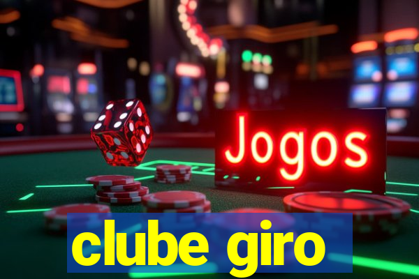 clube giro