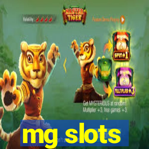 mg slots