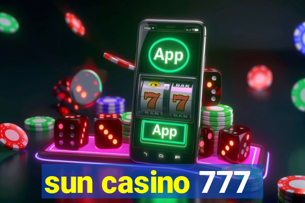 sun casino 777