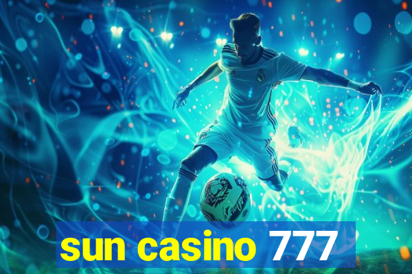 sun casino 777