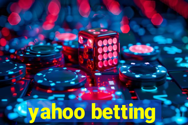 yahoo betting