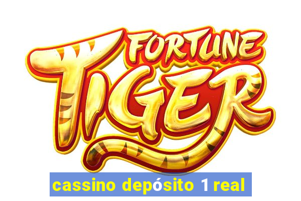 cassino depósito 1 real