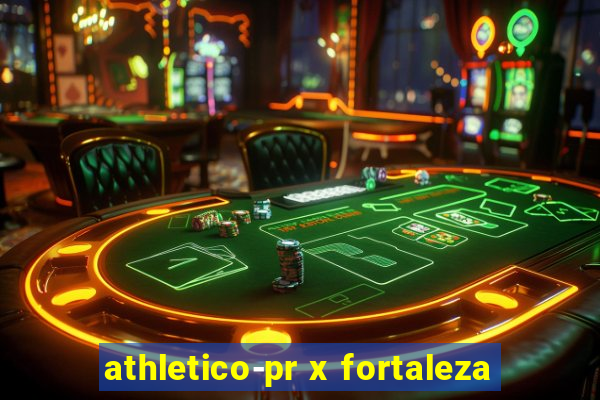 athletico-pr x fortaleza