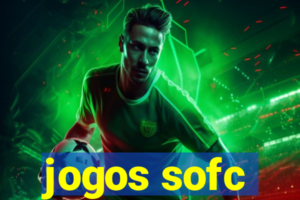 jogos sofc