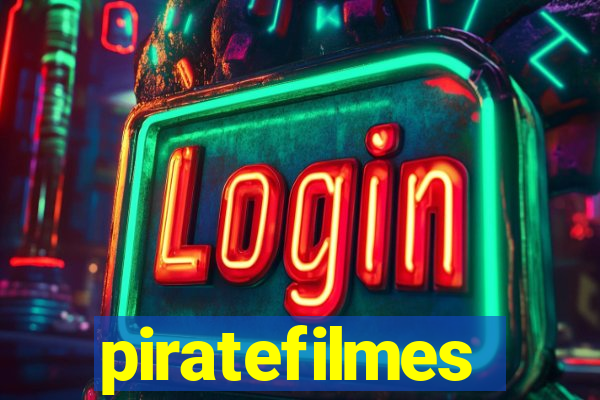 piratefilmes