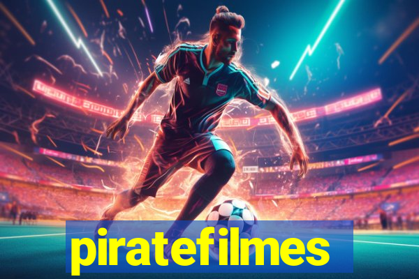 piratefilmes