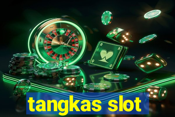 tangkas slot